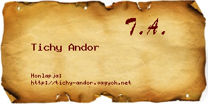 Tichy Andor névjegykártya